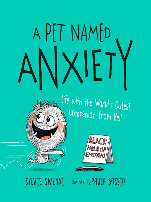 Title details for A Pet Named Anxiety by Sylvie Swenni - Wait list